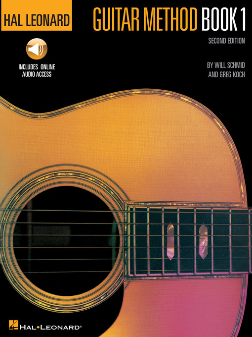 Détails du titre pour Hal Leonard Guitar Method Book 1 with Audio par Will Schmid - Disponible